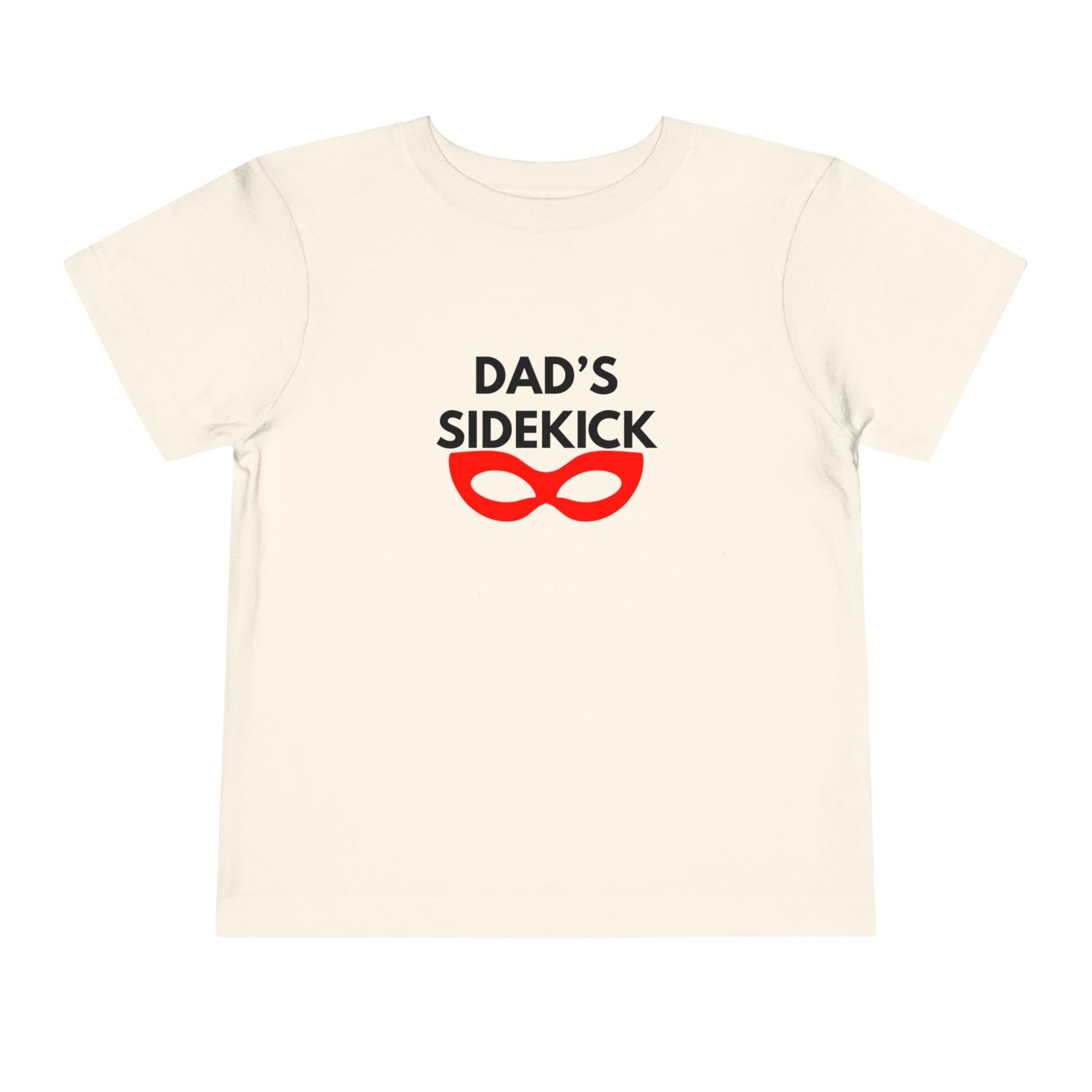 Dad's Sidekick Toddler Tee Female