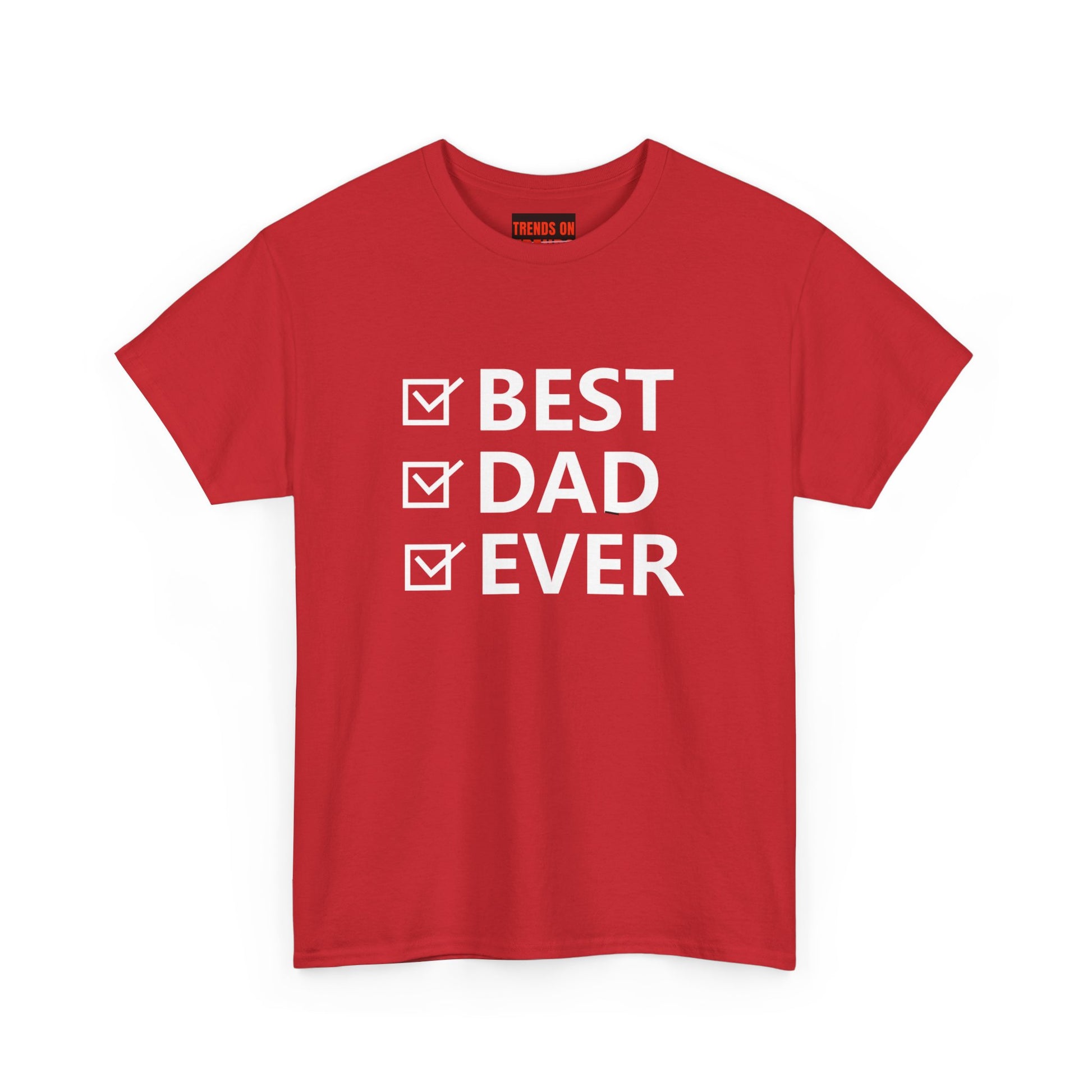 Best Dad Ever Tee