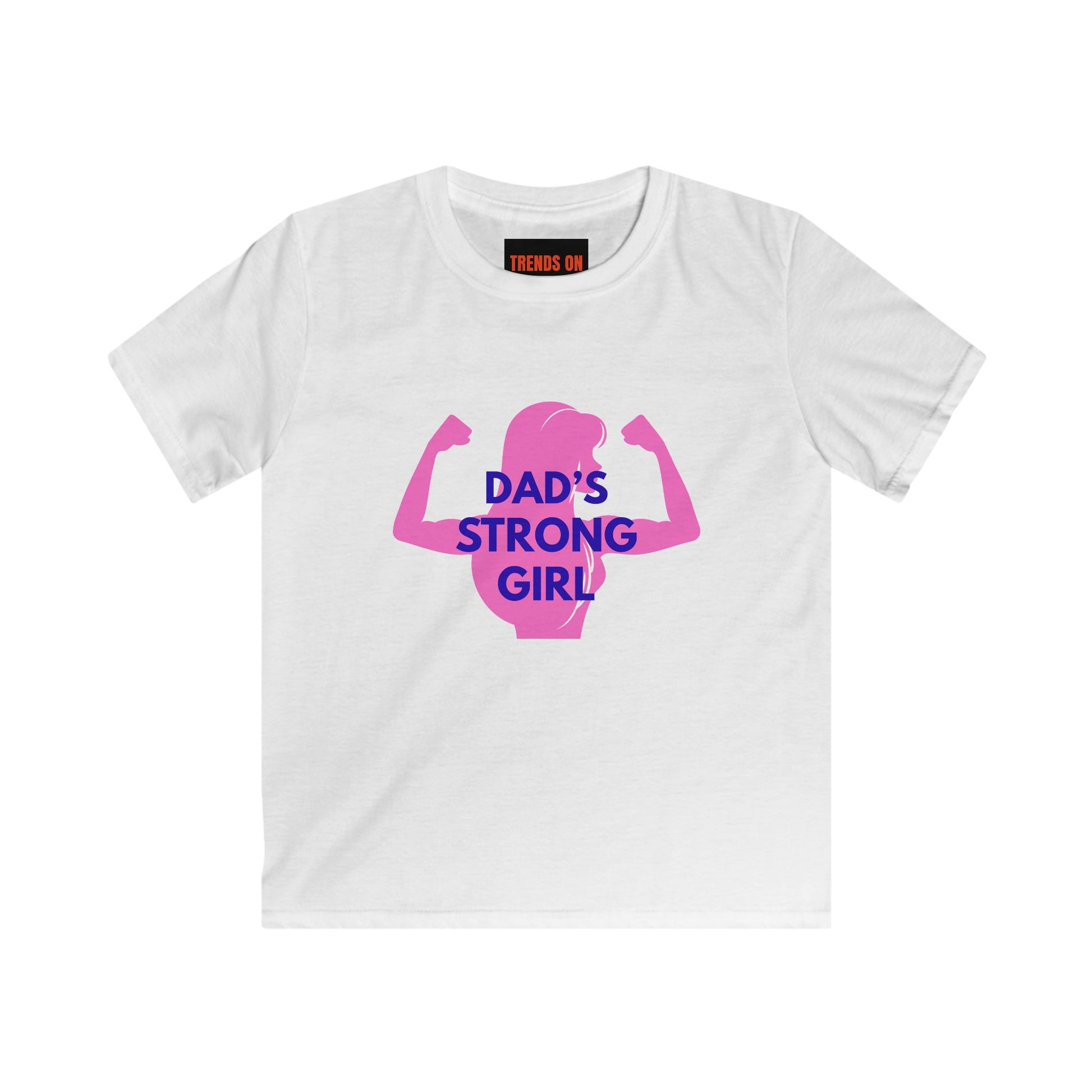 Dad's Strong Girl Tee