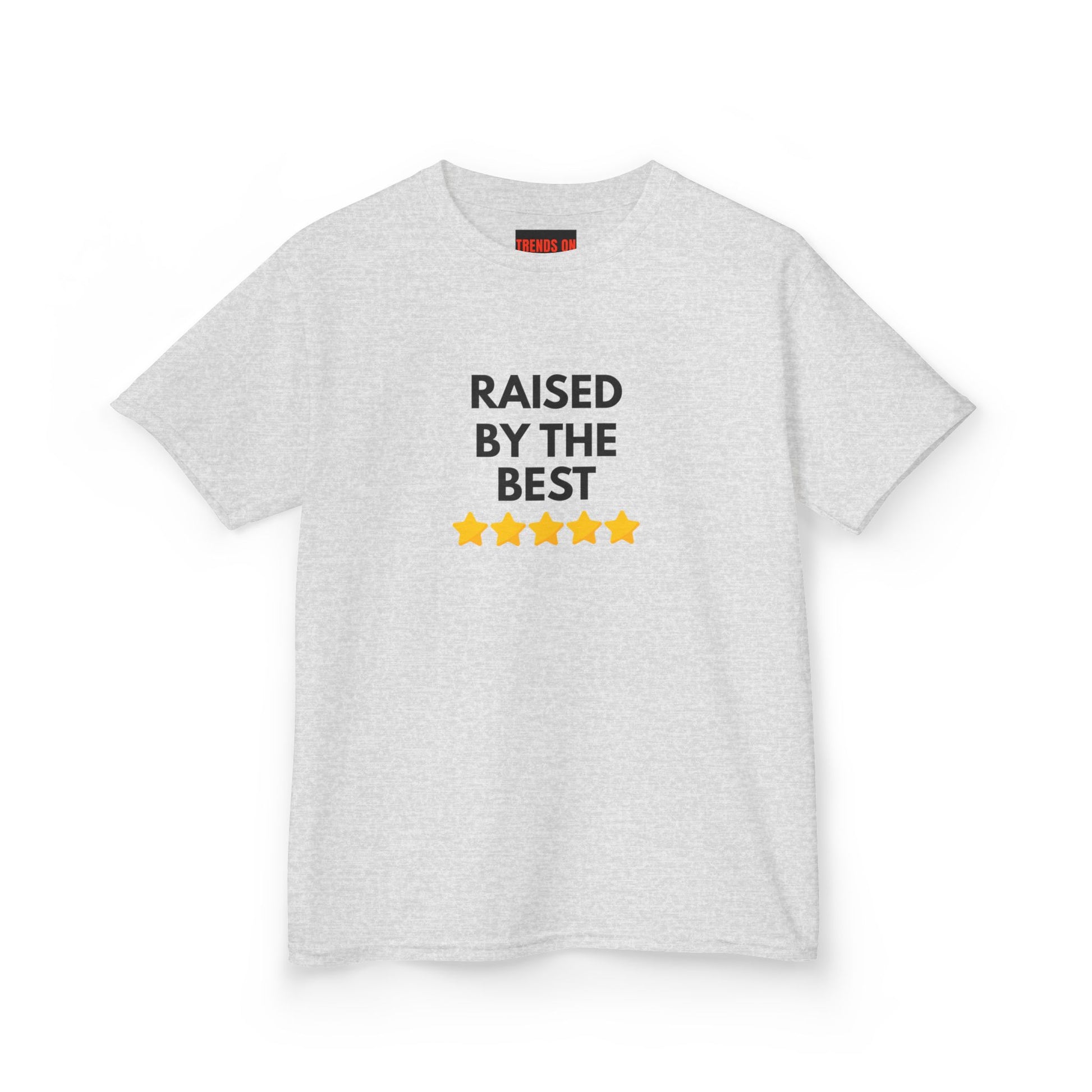 Raised By The Best Teen Tee