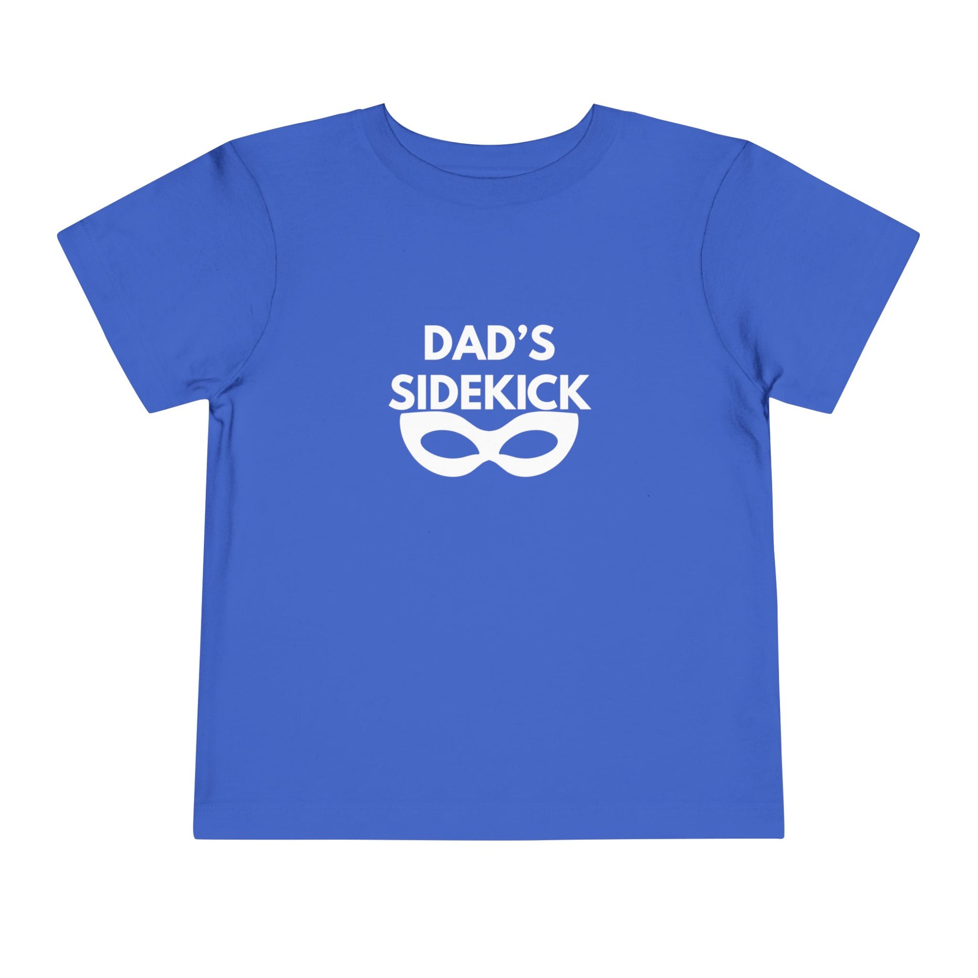 Dad's Sidekick Toddler Tee Female