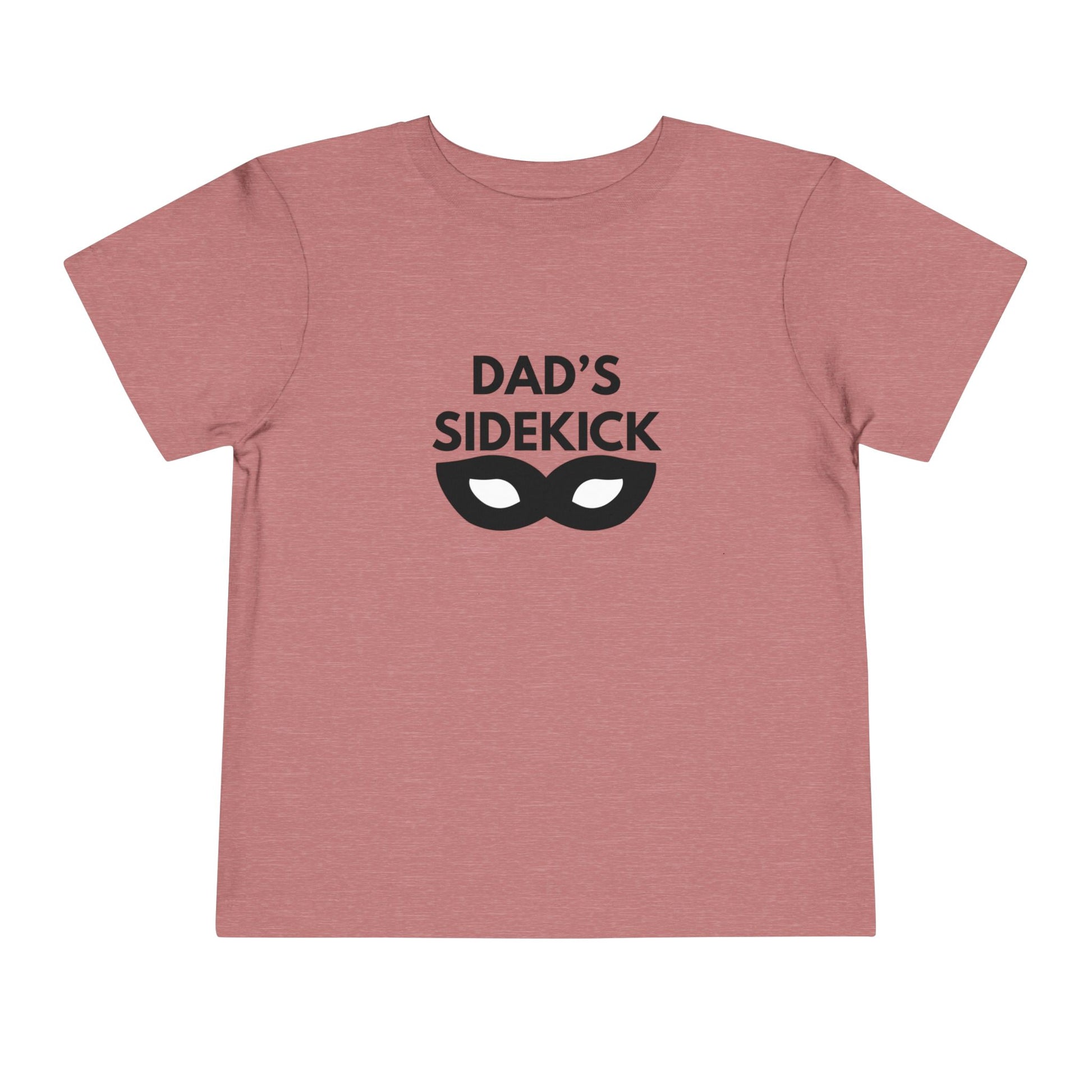 Dad's Sidekick Toddler Tee Female