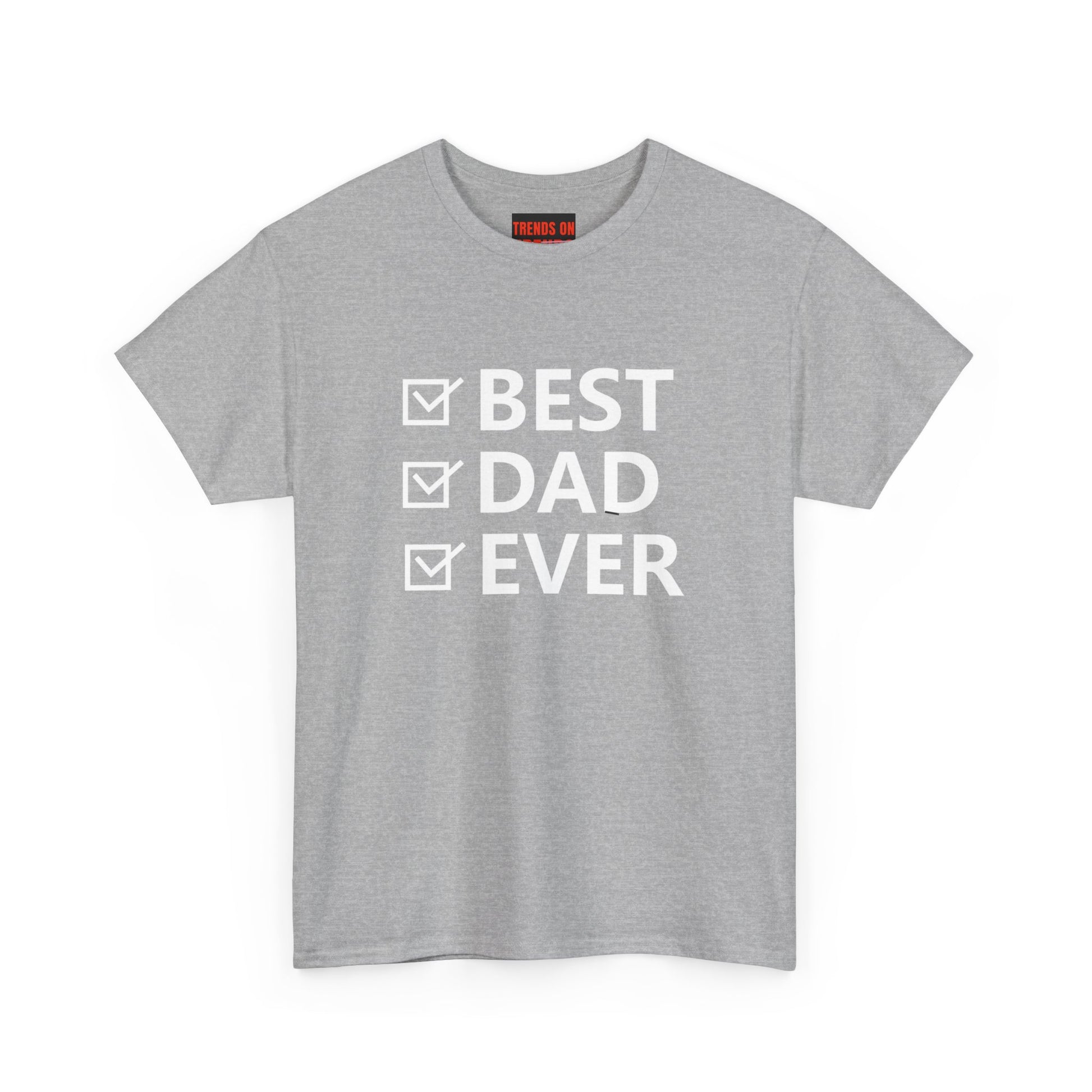 Best Dad Ever Tee
