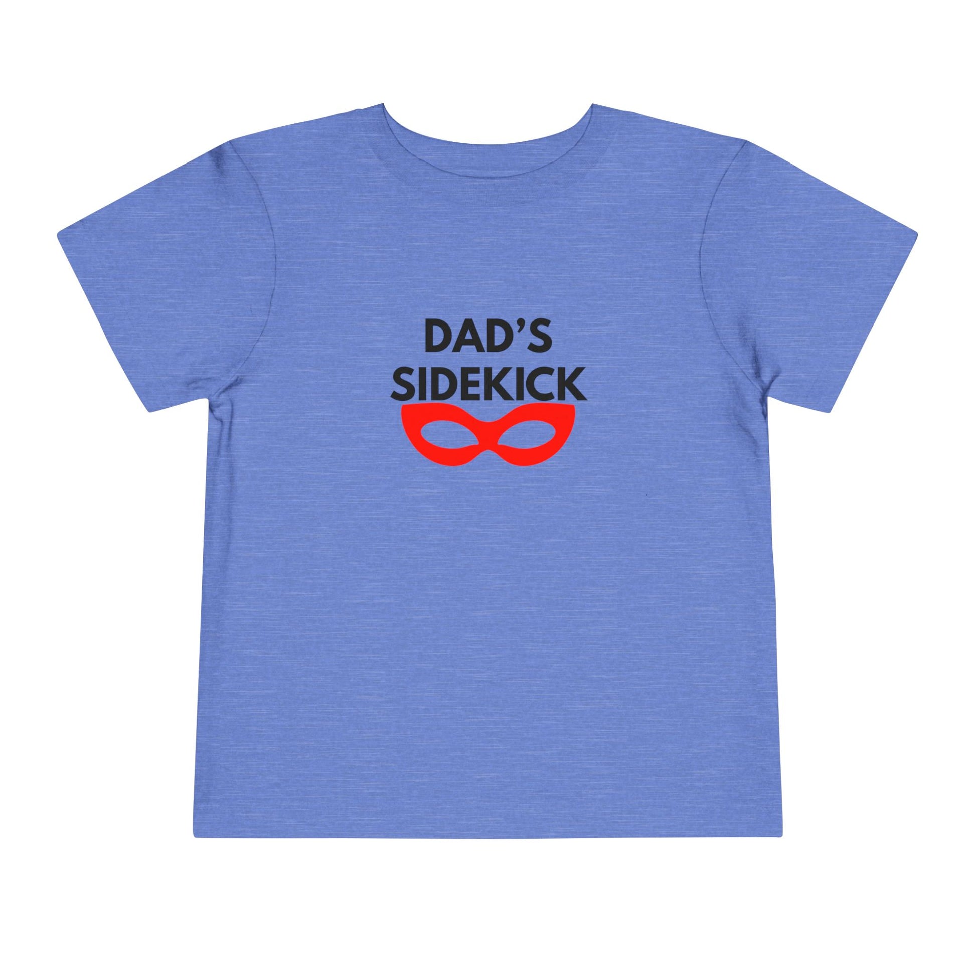 Dad's Sidekick Toddler Tee Female