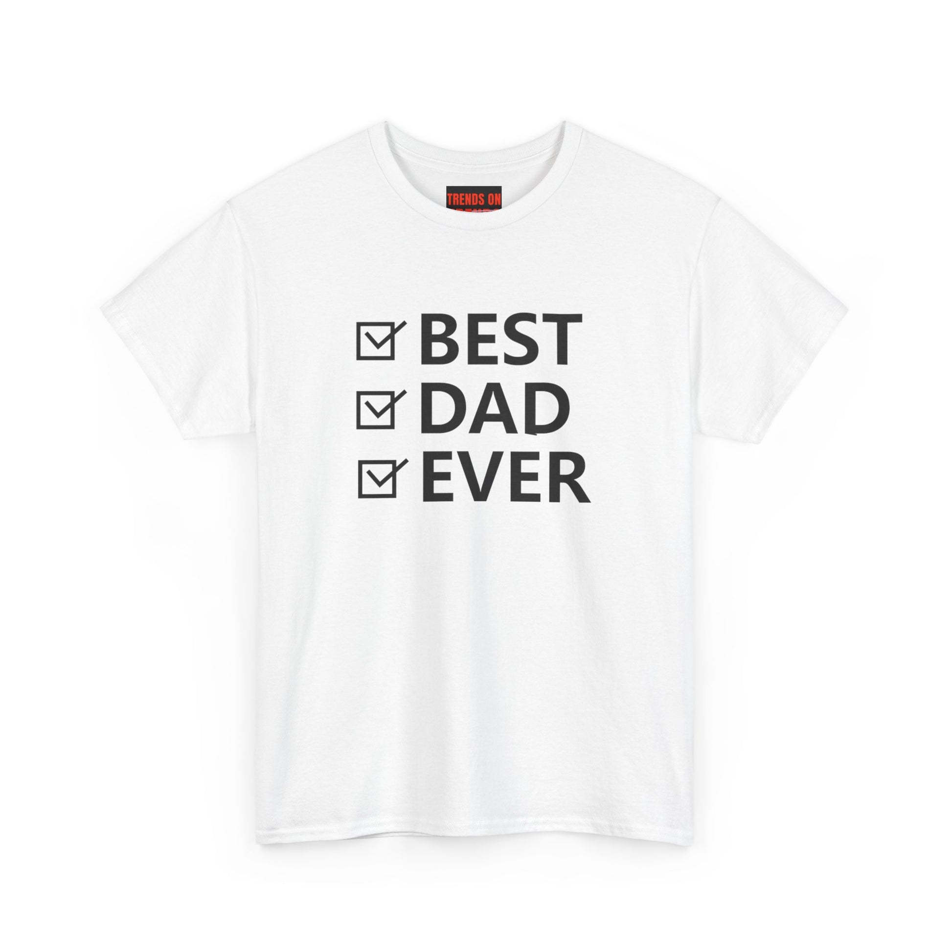 Best Dad Ever Tee