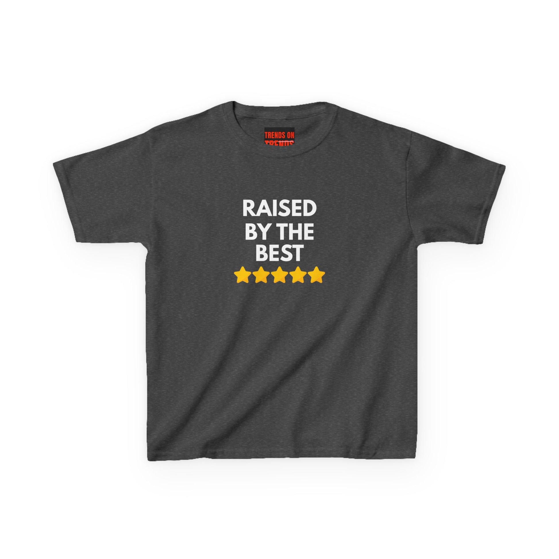 Raised By The Best Teen Tee