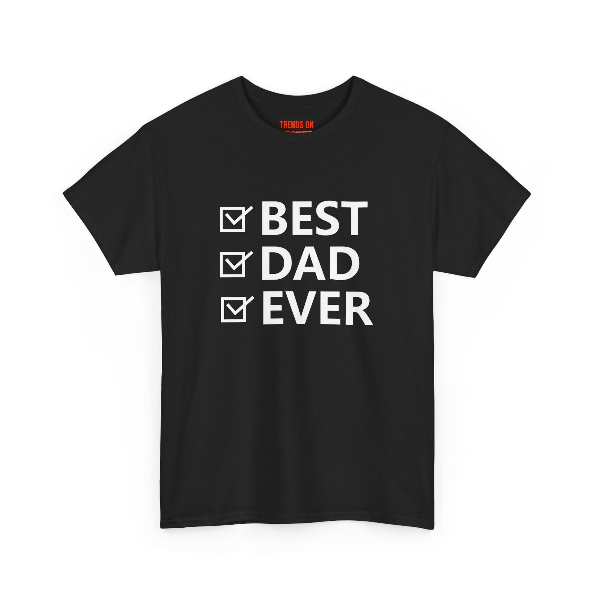 Best Dad Ever Tee