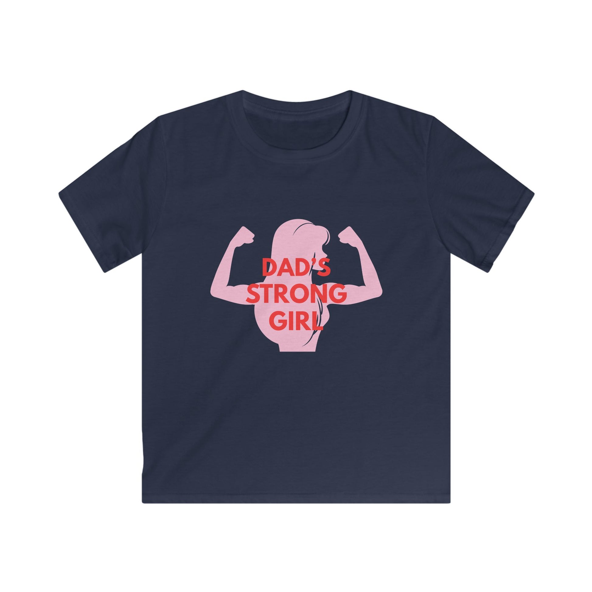 Dad's Strong Girl Tee