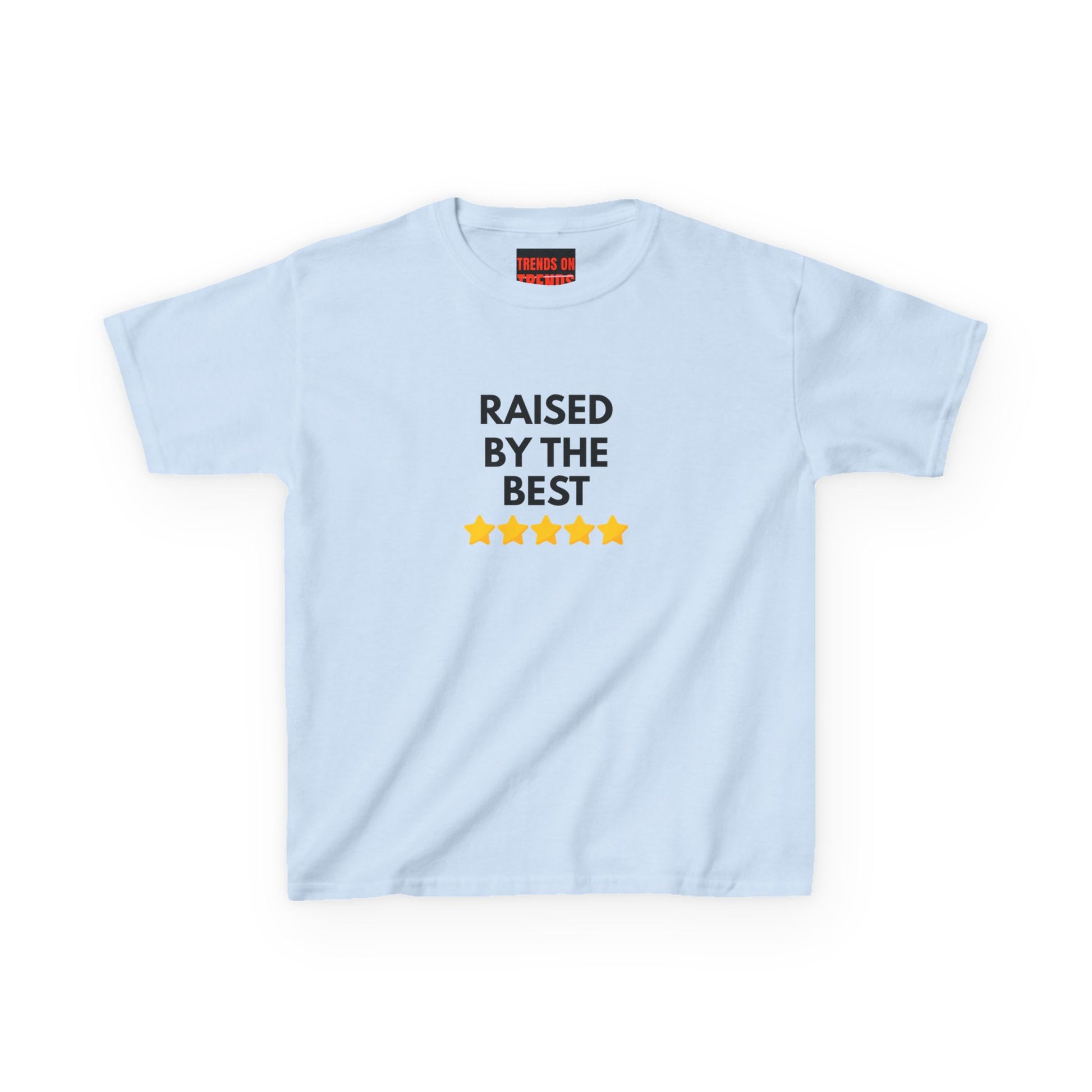Raised By The Best Teen Tee