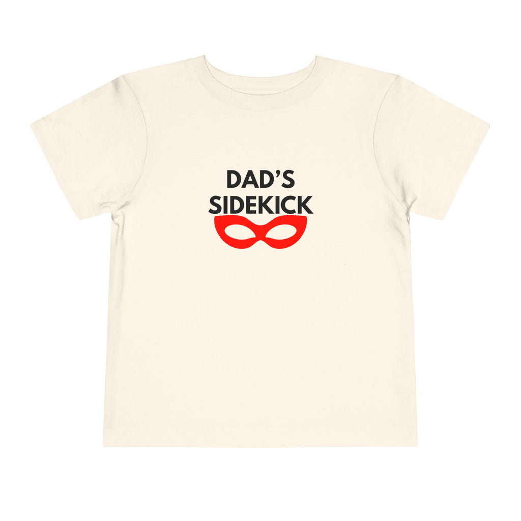 Dad's Sidekick Toddler Tee Female