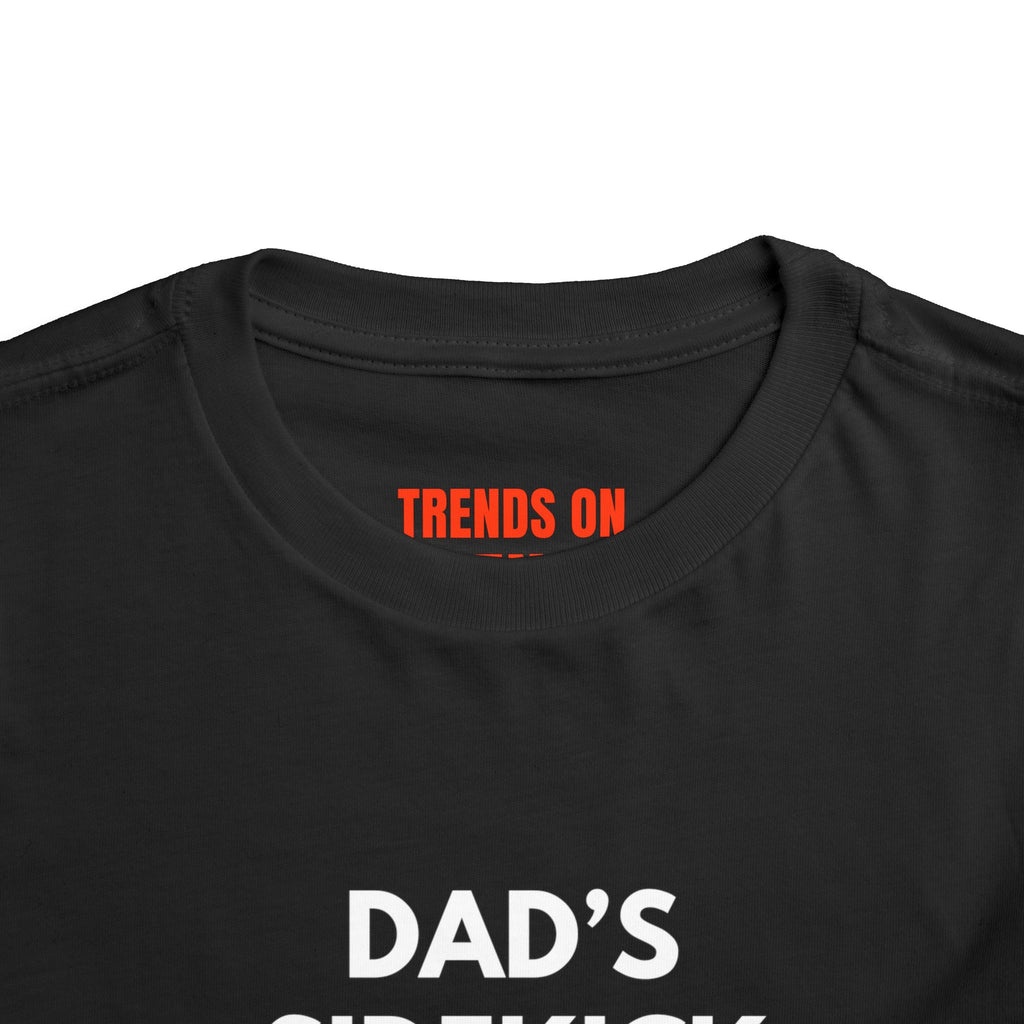 Dad's Sidekick Toddler Tee Male