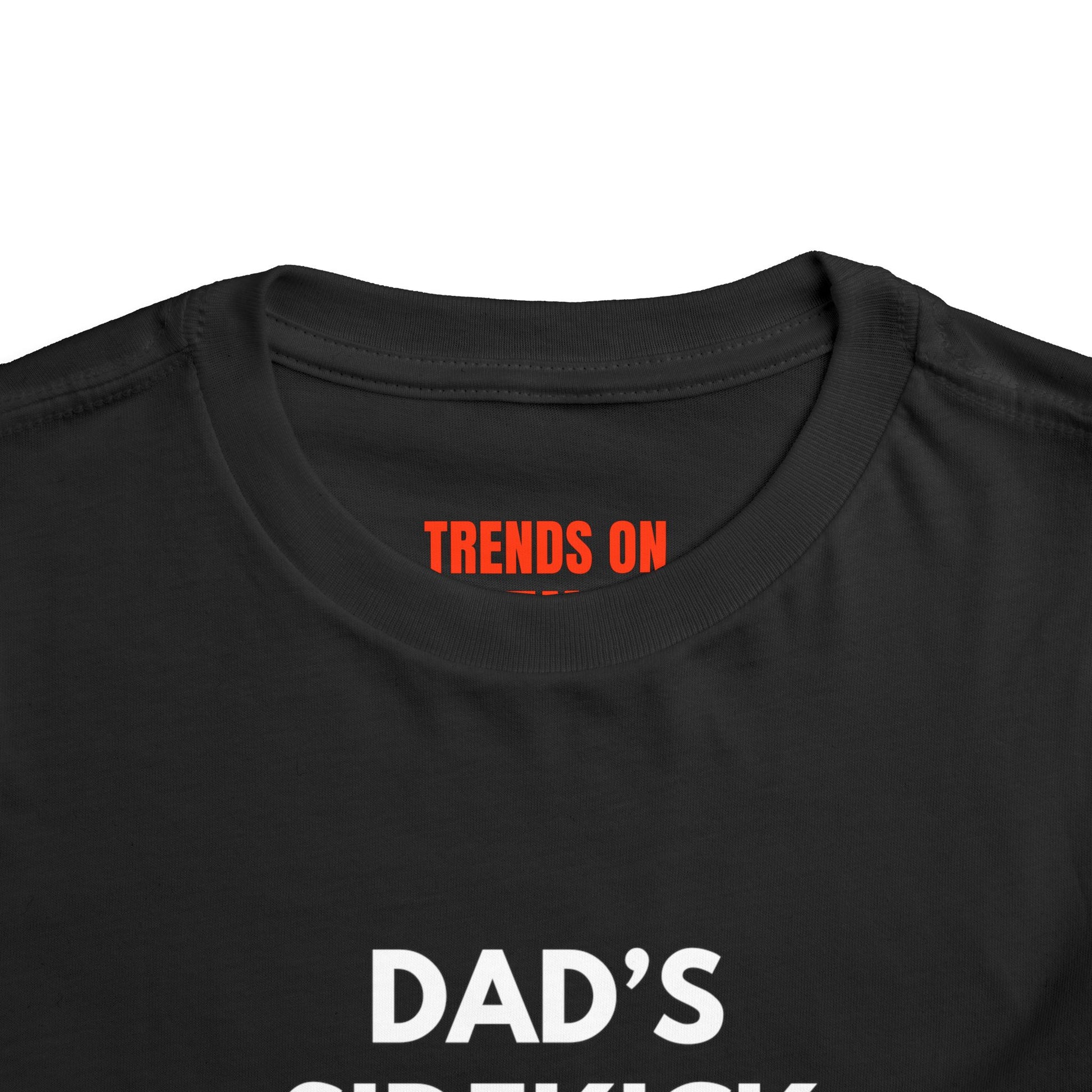 Dad's Sidekick Toddler Tee Male