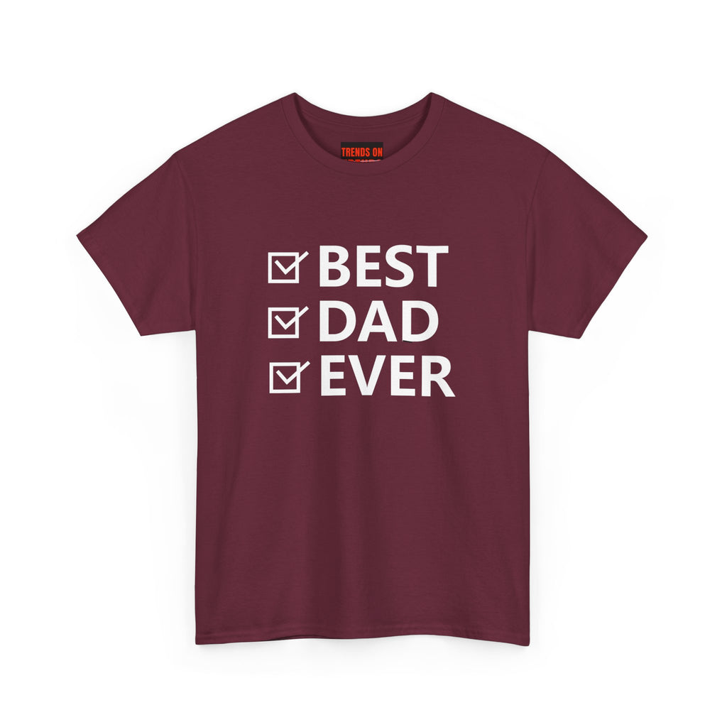 Best Dad Ever Tee