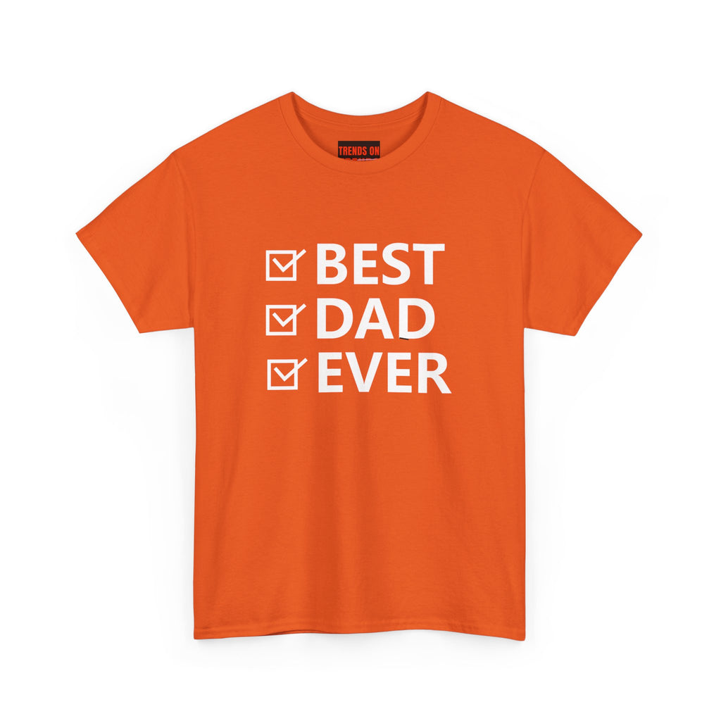 Best Dad Ever Tee