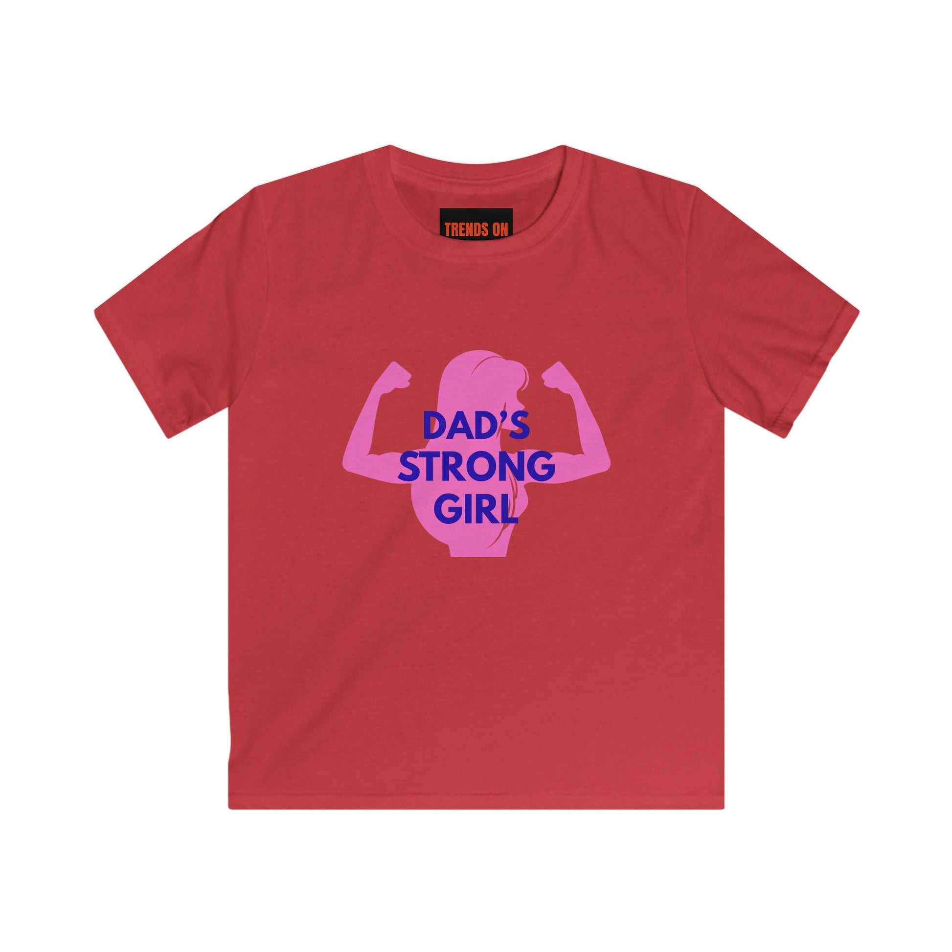 Dad's Strong Girl Tee