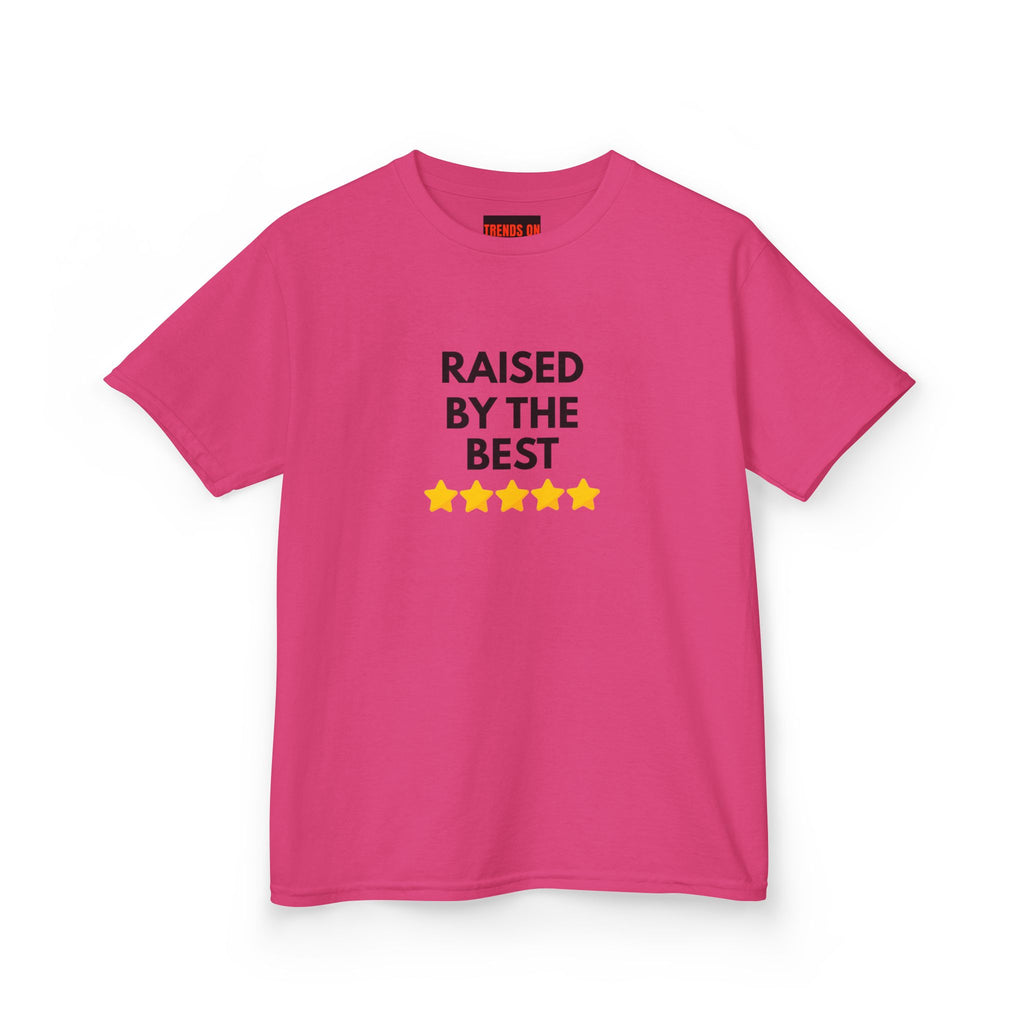 Raised By The Best Teen Tee