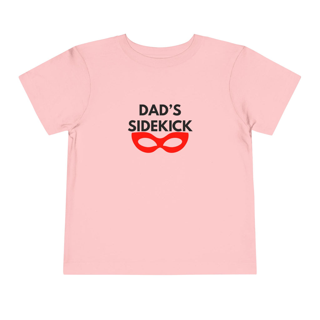 Dad's Sidekick Toddler Tee Female