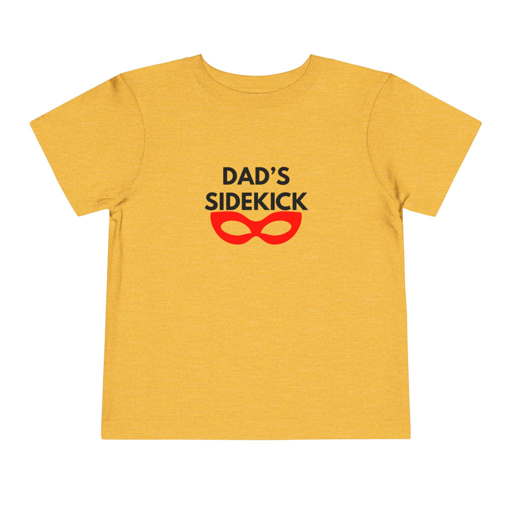 Dad's Sidekick Toddler Tee Female