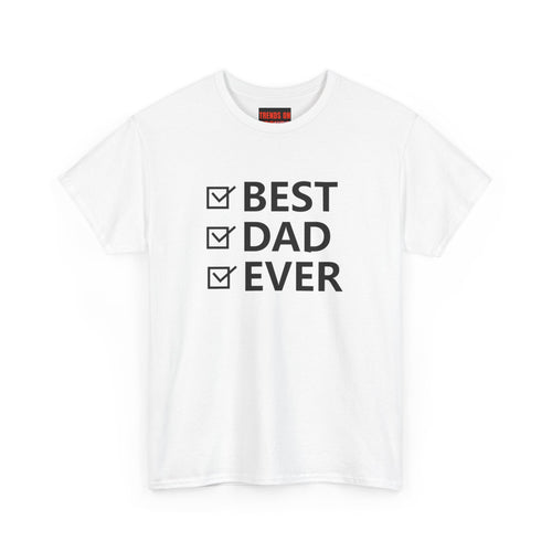 Best Dad Ever Tee