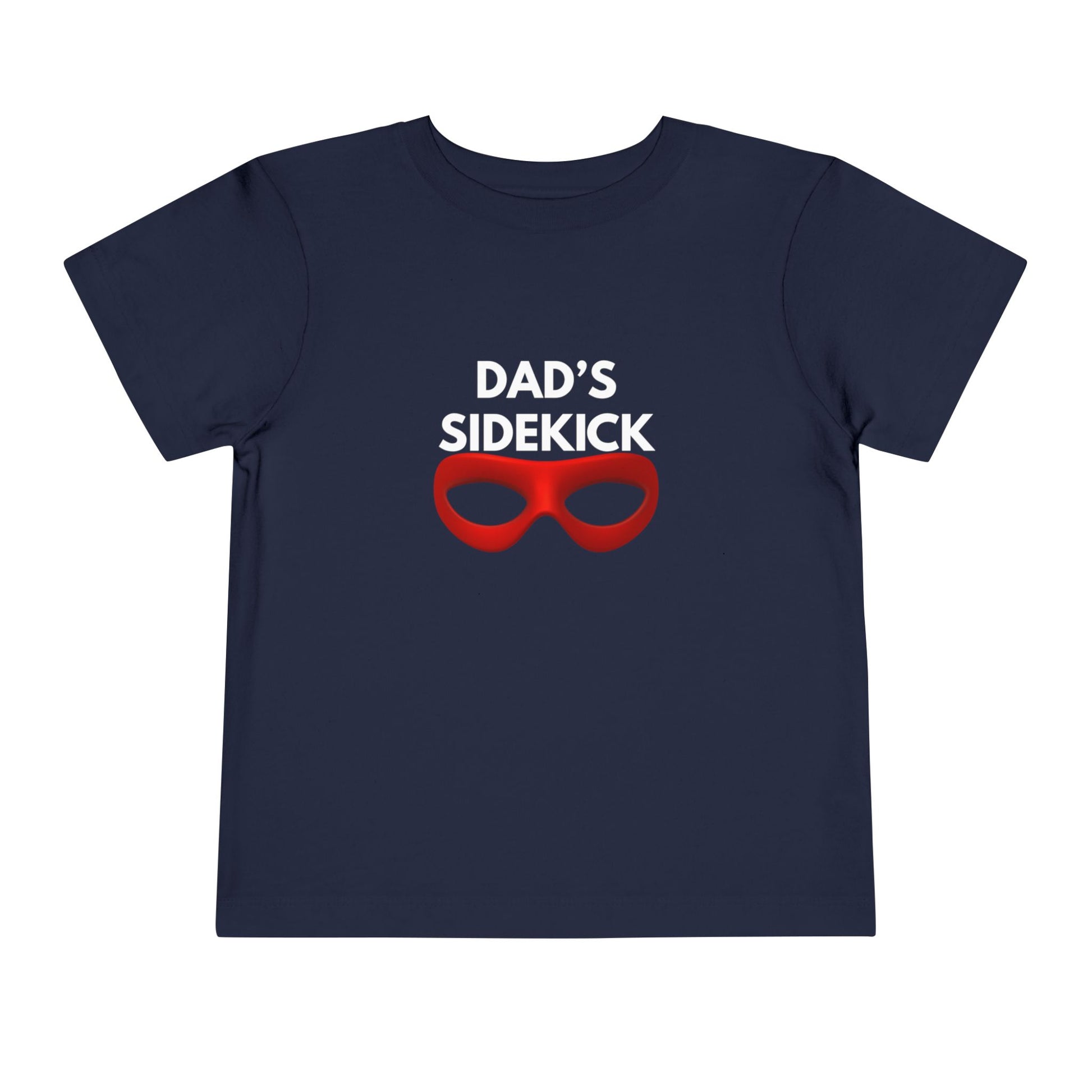 Dad's Sidekick Toddler Tee Male