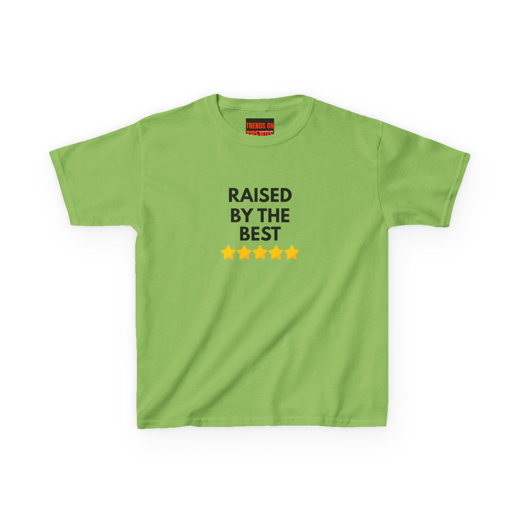 Raised By The Best Teen Tee