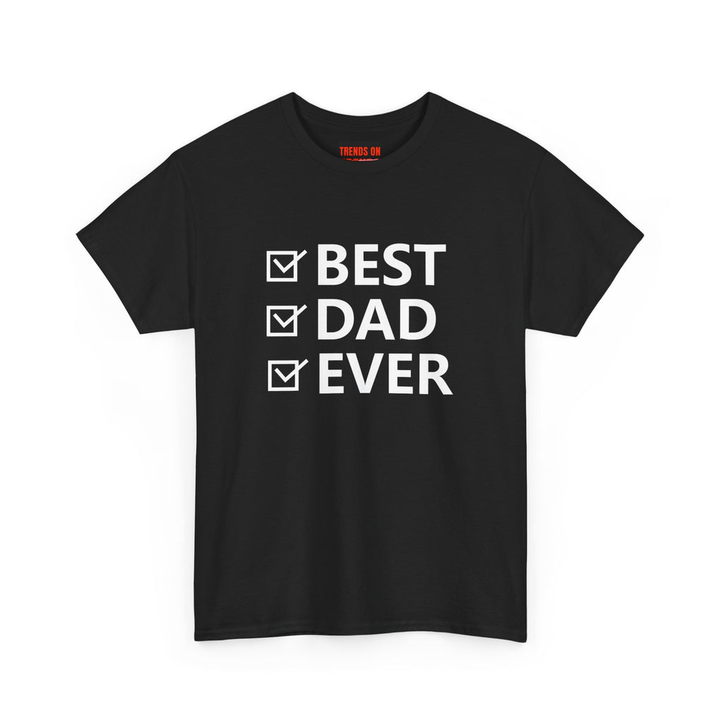 Best Dad Ever Tee