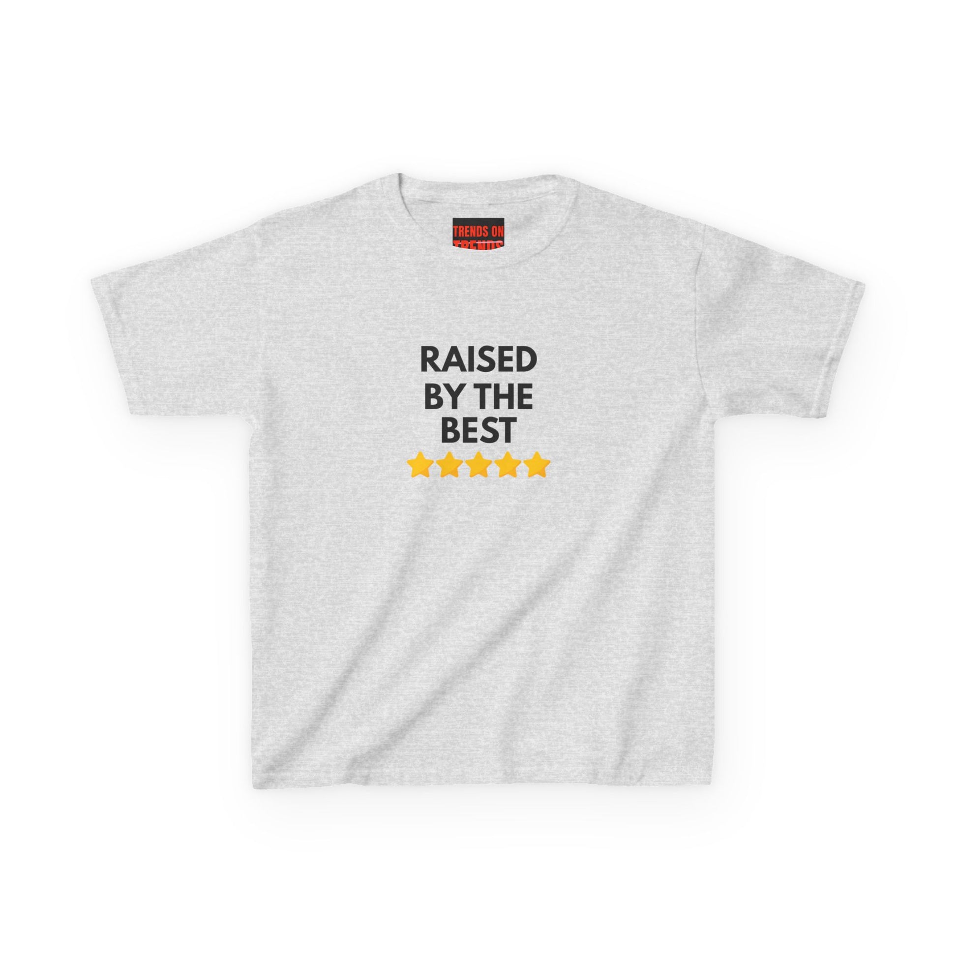 Raised By The Best Teen Tee