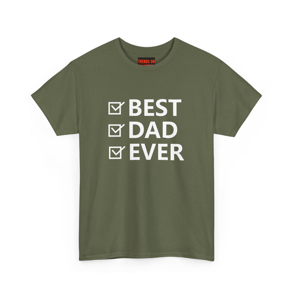 Best Dad Ever Tee