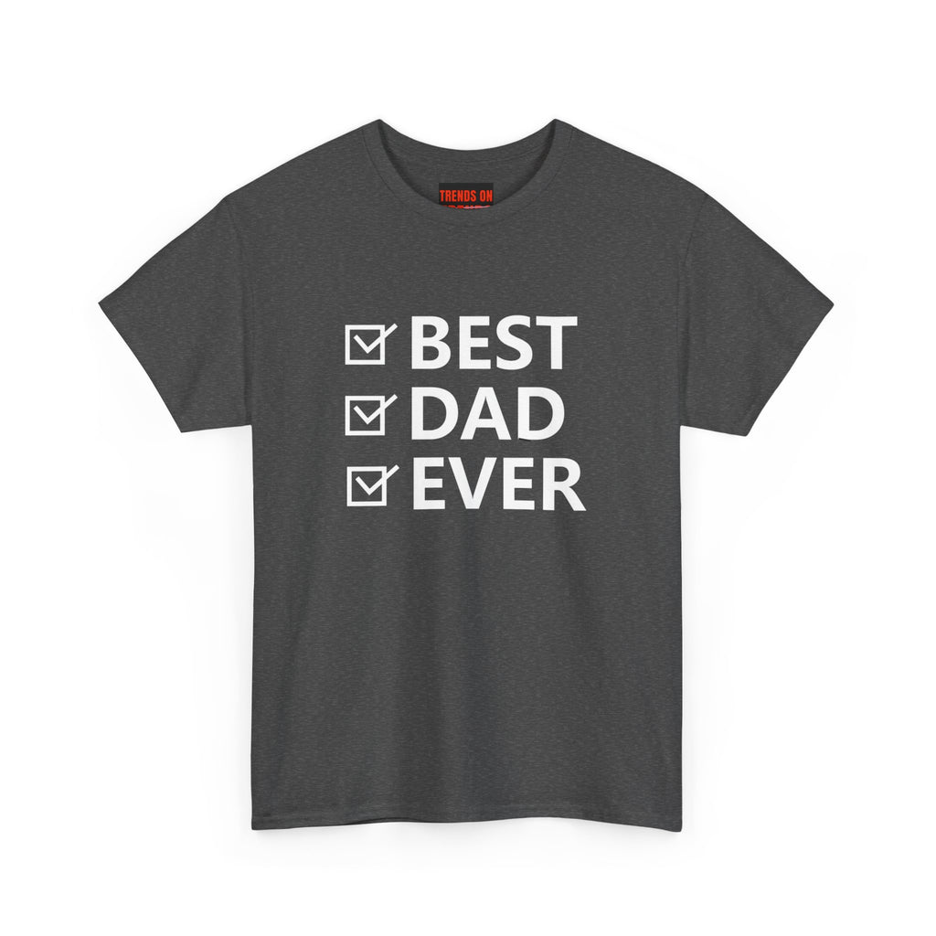 Best Dad Ever Tee